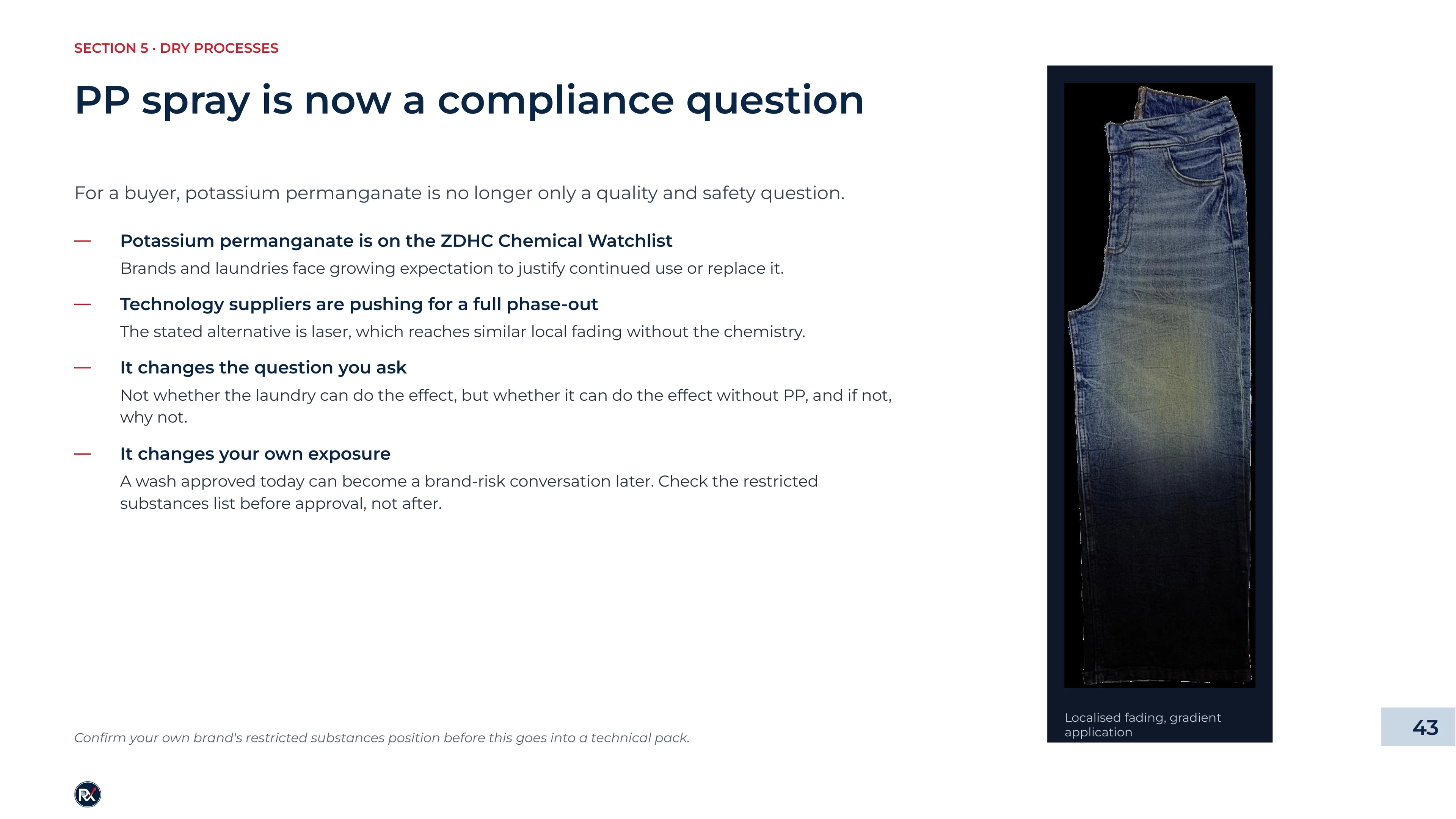 Slide 43 of 85: PP spray is now a compliance question
